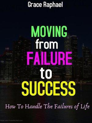 cover image of Moving from Failure to Success